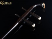 【已售】龙韵特优黑檀二胡7577 良宵