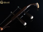 【已售】龙韵高级老红木二胡7574 江河云梦